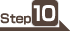 ステップ10